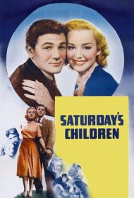 دانلود فیلم Saturday's Children سال 1940 - بچه‌های شنبه