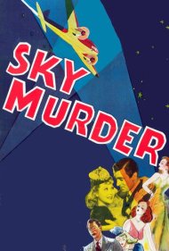 دانلود فیلم Sky Murder سال 1940 - قتل در آسمان