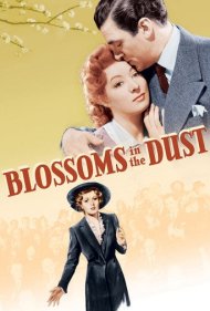 دانلود فیلم Blossoms in the Dust سال 1941 - شکوفهها در غبار
