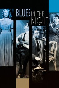 Blues in the Night 1941