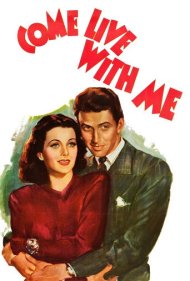دانلود فیلم Come Live with Me سال 1941 - بیا با من زندگی کن