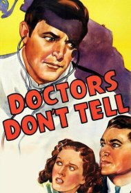 دانلود فیلم Doctors Don't Tell سال 1941 - پزشکان رازدارند