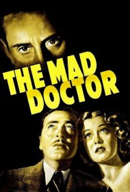 دانلود فیلم The Mad Doctor سال 1940 - دکتر دیوانه