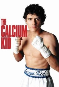 دانلود فیلم The Calcium Kid سال 2004 - بچه کلسیمی