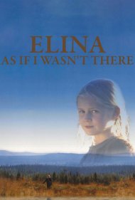Elina: As If I Wasn't There 2003