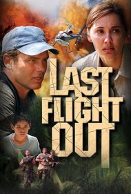 دانلود فیلم Last Flight Out سال 2004 - آخرین پرواز خروجی