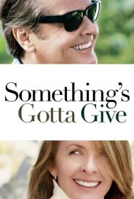 Something's Gotta Give 2003