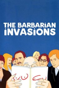 The Barbarian Invasions 2003