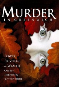 دانلود فیلم Murder in Greenwich سال 2002 - قتل در گرینویچ
