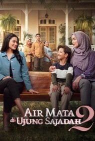 دانلود فیلم Air Mata di Ujung Sajadah 2 سال 2025 - اشک‌ها در لبهٔ سجاده 2