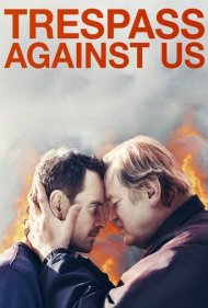 Trespass Against Us 2016