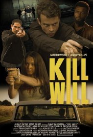 تماشای آنلاین فیلم Kill Will - کشتن ویل