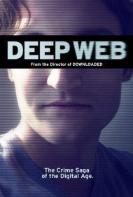 دانلود فیلم Deep Web سال 2015 - دیپ وب