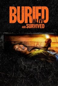 دانلود دوبله فارسی فیلم Buried Alive and Survived سال 2024 - دفن شده و زنده بازگشته