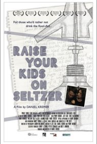 دانلود فیلم Raise Your Kids on Seltzer سال 2015 - بچههای خود را با سودا بزرگ کنید
