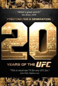 دانلود فیلم Fighting for a Generation: 20 Years of the UFC سال 2013 - مبارزه برای یک نسل: ۲۰ سال یوافسی