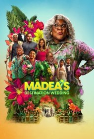 دانلود فیلم Madeas Destination Wedding سال 2025 - مقصد عروسی مادیا