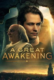 تماشای آنلاین فیلم A Great Awakening - یک بیداری بزرگ
