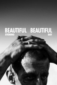 Beautiful Evening Beautiful Day