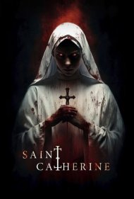 دانلود فیلم Saint Catherine سال 2024 - سنت کاترین