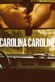 تماشای آنلاین فیلم Carolina Caroline - کارولینا کارولاین
