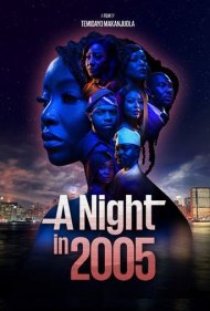 دانلود فیلم A Night in 2005 سال 2024 - شبی در سال 2005