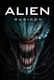دانلود فیلم Alien: Rubicon سال 2024 - بیگانه: روبیکون