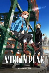 دانلود فیلم VIRGIN PUNK Clockwork Girl سال 2025 - ویرجین پانک: دختر ساعتگونه