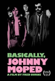 دانلود فیلم Basically, Johnny Moped سال 2013 - در اصل، جانی موپد