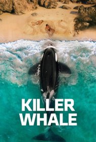 دانلود فیلم Killer Whale سال 2026 - نهنگ قاتل