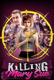 دانلود فیلم Killing Mary Sue سال 2025 - کشتن مری سو