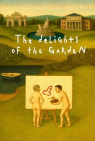 تریلر The Delights of the Garden
