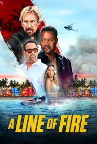 دانلود فیلم A Line of Fire سال 2025 - خط آتش