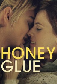 دانلود فیلم Honeyglue سال 2016 - هانیگلو