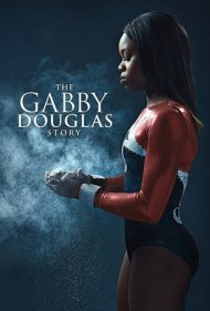 دانلود فیلم The Gabby Douglas Story سال 2014 - داستان گبی داگلاس