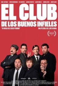 دانلود فیلم El club de los buenos infieles سال 2018 - باشگاه خیانت‌کاران خوب