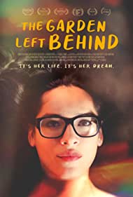 دانلود فیلم The Garden Left Behind سال 2019 - باغ به جا مانده