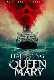 دانلود دوبله فارسی فیلم Haunting of the Queen Mary سال 2023 - تسخیر کشتی ملکه مری
