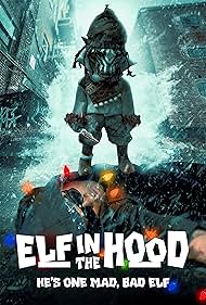 دانلود فیلم Elf in the Hood سال 2024 - اِلف در محله
