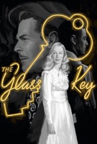 دانلود فیلم The Glass Key سال 1942 - کلید شیشهای