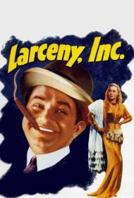 دانلود فیلم Larceny, Inc. سال 1942 - شرکت دزدی