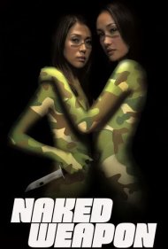دانلود دوبله فارسی فیلم Naked Weapon سال 2002 - اسلحه پنهان