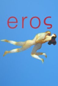 دانلود فیلم Eros سال 2004 - اروس