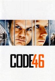 دانلود فیلم Code 46 سال 2003 - کد ۴۶