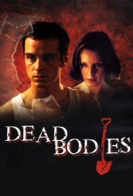 دانلود فیلم Dead Bodies سال 2003 - جسدها