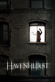 دانلود فیلم Havenhurst سال 2016