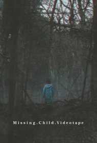 دانلود فیلم Missing Child Videotape سال 2024 - نوار ویدیویی کودک گمشده
