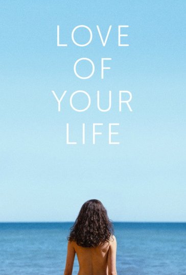 Love of Your Life