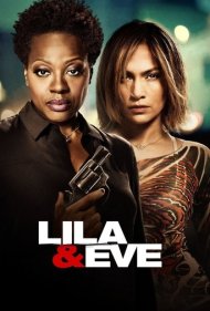 دانلود دوبله فارسی فیلم Lila & Eve سال 2015