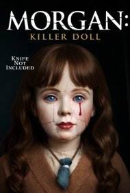 دانلود فیلم Morgan: Killer Doll سال 2025 - مورگان: عروسک قاتل